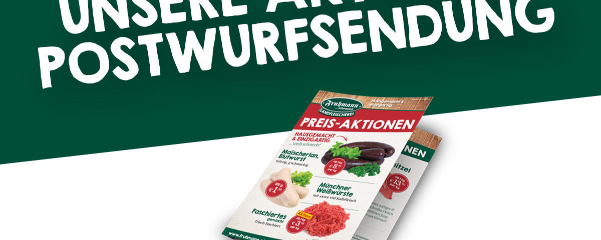 Unter diesem Link finden Sie den aktuellen Postwurf von Fleischerei Fruhmann